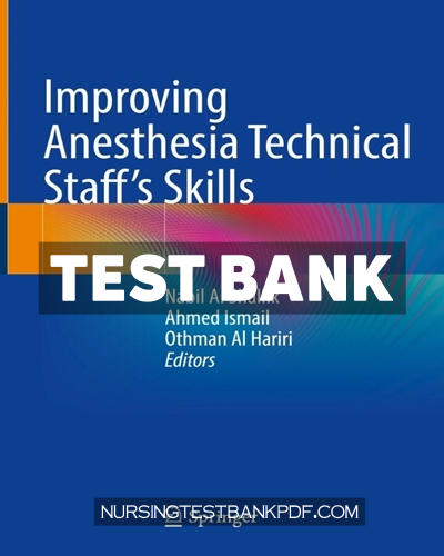 9783030888497-TEST-BANK Test Bank for Improving Anesthesia Technical Staffs Skills by Springer