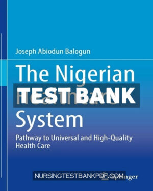 Test Bank for The Nigerian Healthcare System by Balogun