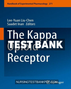 Test Bank for The Kappa Opioid Receptor by Springer