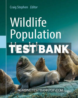Test Bank for Wildlife Population Health by Springer