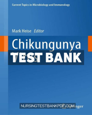 Test Bank for Chikungunya Virus by Springer