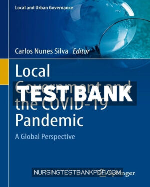 Test Bank for Local Government and the COVID 19 Pandemic by Springer