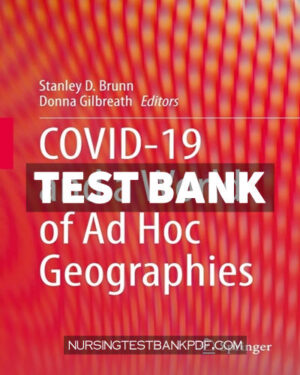 Test Bank for COVID 19 and a World of Ad Hoc Geographies by Springer