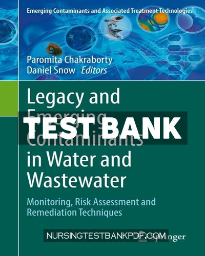 9783030954437-TEST-BANK Test Bank for Legacy and Emerging Contaminants in Water and Wastewater by Springer