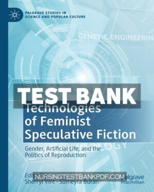 Test Bank for Technologies of Feminist Speculative Fiction by Palgrave Macmillan