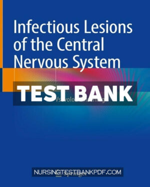 Test Bank for Infectious Lesions of the Central Nervous System by Zinserling