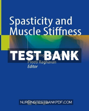 Test Bank for Spasticity and Muscle Stiffness by Springer