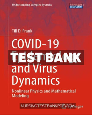 Test Bank for COVID 19 Epidemiology and Virus Dynamics by Frank