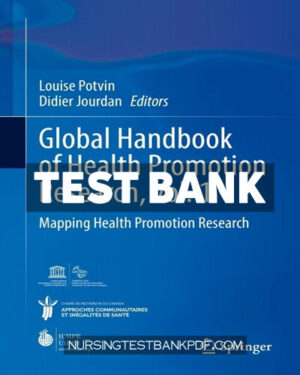 Test Bank for Global Handbook of Health Promotion Research Vol 1 by Springer