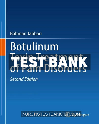 9783030996505-TEST-BANK Test Bank for Botulinum Toxin Treatment of Pain Disorders 2nd Edition by Jabbari