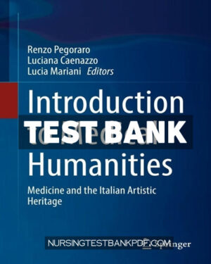 Test Bank for Introduction to Medical Humanities by Springer