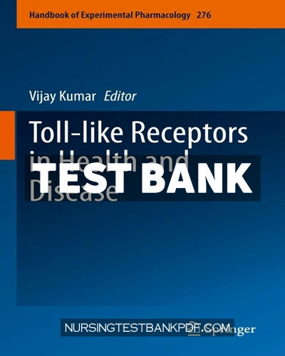 9783031065125-TEST-BANK Test Bank for Toll like Receptors in Health and Disease by Springer