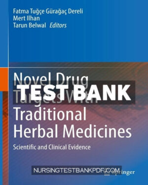 Test Bank for Novel Drug Targets With Traditional Herbal Medicines by Springer