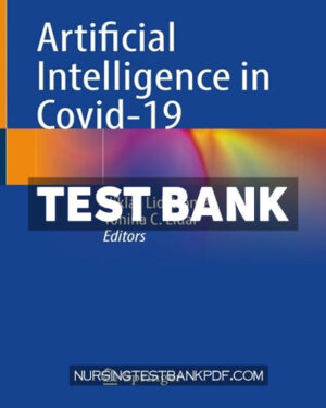 Test Bank for Artificial Intelligence in Covid 19 by Springer