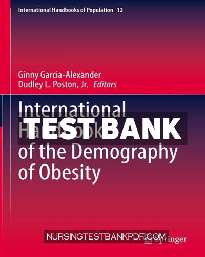 9783031109362-TEST-BANK Test Bank for International Handbook of the Demography of Obesity by Springer
