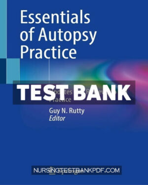 Test Bank for Essentials of Autopsy Practice by Springer