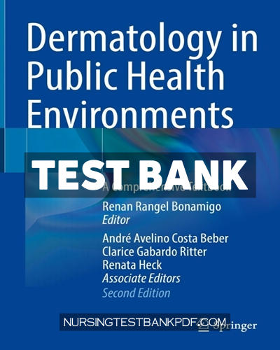 9783031135057-TEST-BANK Test Bank for Dermatology in Public Health Environments 2nd Edition by Springer