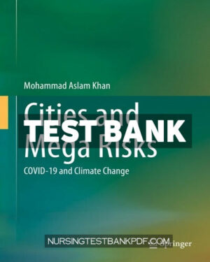 Test Bank for Cities and Mega Risks by Khan