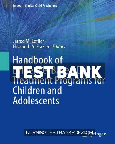 9783031145674-TEST-BANK Test Bank for Handbook of Evidence Based Day Treatment Programs for Children and Adolescents by Springer