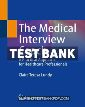 Test Bank for The Medical Interview Coach by Lundy