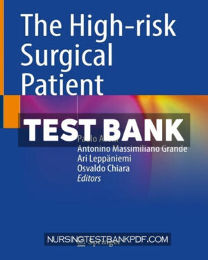 Test Bank for The High risk Surgical Patient by Springer