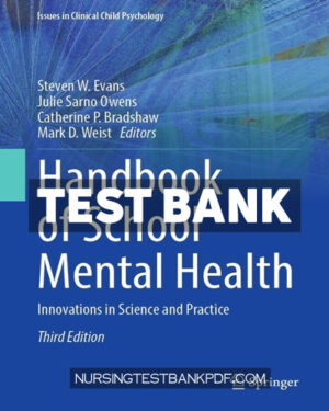 Test Bank for Handbook of School Mental Health 3rd Edition by Springer