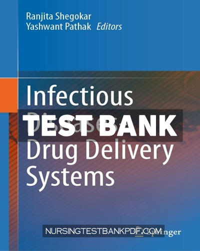 9783031205217-TEST-BANK Test Bank for Infectious Diseases Drug Delivery Systems by Springer
