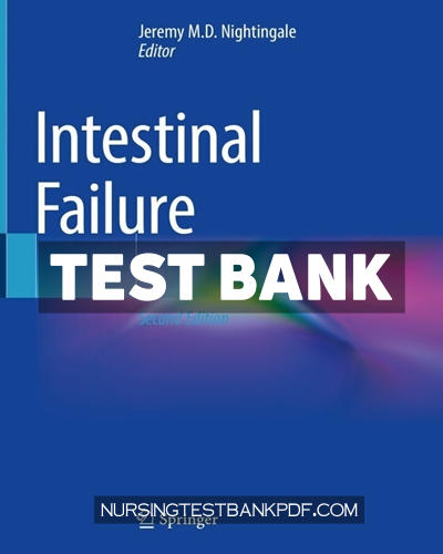 9783031222658-TEST-BANK Test Bank for Intestinal Failure 2nd Edition by Springer