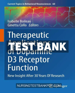 Test Bank for Therapeutic Applications of Dopamine D3 Receptor Function by Springer