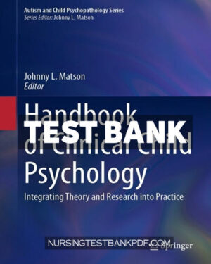 Test Bank for Handbook of Clinical Child Psychology by Springer