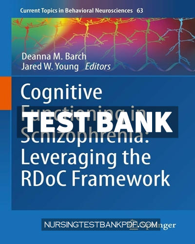 9783031264412-TEST-BANK Test Bank for Cognitive Functioning in Schizophrenia - Leveraging the RDoC Framework by Springer