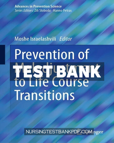 9783031267000-TEST-BANK Test Bank for Prevention of Maladjustment to Life Course Transitions by Springer