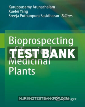 Test Bank for Bioprospecting of Tropical Medicinal Plants by Springer