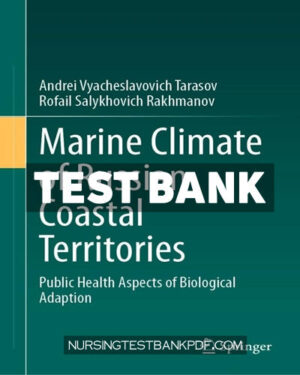 Test Bank for Marine Climate of Russian Coastal Territories by Tarasov