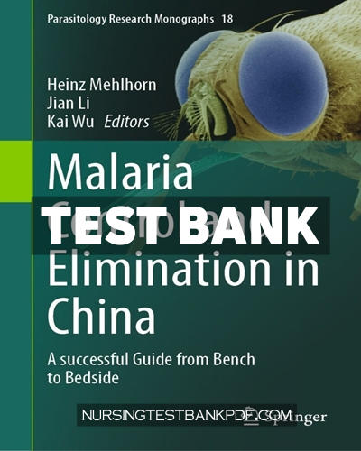 9783031329029-TEST-BANK Test Bank for Malaria Control and Elimination in China by Springer