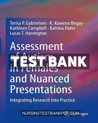 9783031339691-TEST-BANK Test Bank for Assessment of Autism in Females and Nuanced Presentations by Gabrielsen