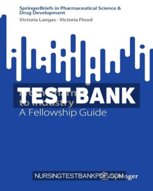 Test Bank for From PharmD to Industry by Langas