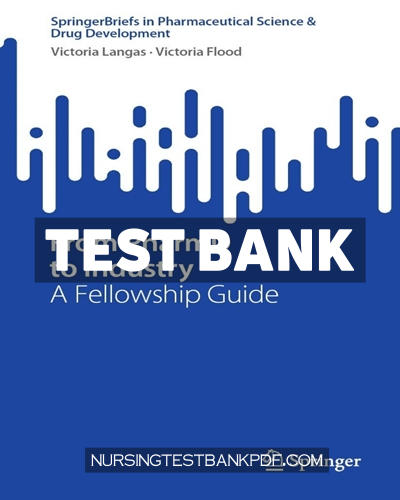 9783031357879-TEST-BANK Test Bank for From PharmD to Industry by Langas