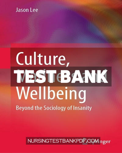 9783031375309-TEST-BANK Test Bank for Culture Madness and Wellbeing by Lee