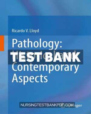Test Bank for Pathology - Historical and Contemporary Aspects by Lloyd