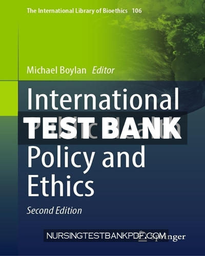 9783031399732-TEST-BANK Test Bank for International Public Health Policy and Ethics 2nd Edition by Springer