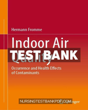 Test Bank for Indoor Air Quality by Fromme