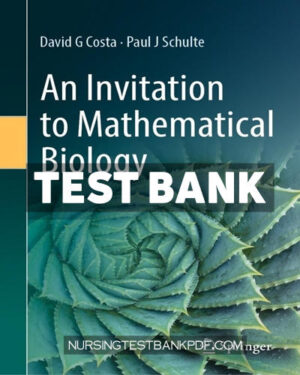 Test Bank for An Invitation to Mathematical Biology by Costa