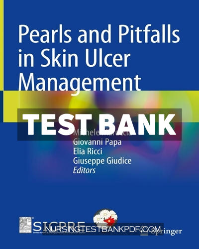 9783031454530-TEST-BANK Test Bank for Pearls and Pitfalls in Skin Ulcer Management by Maruccia