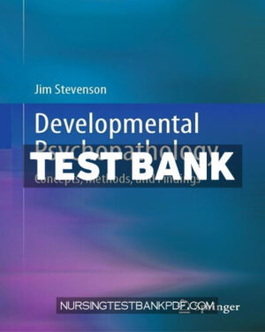 Test Bank for Developmental Psychopathology by Stevenson