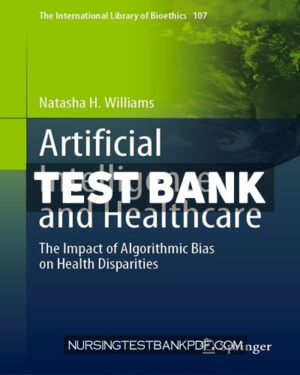 Test Bank for Artificial Intelligence and Healthcare by Williams