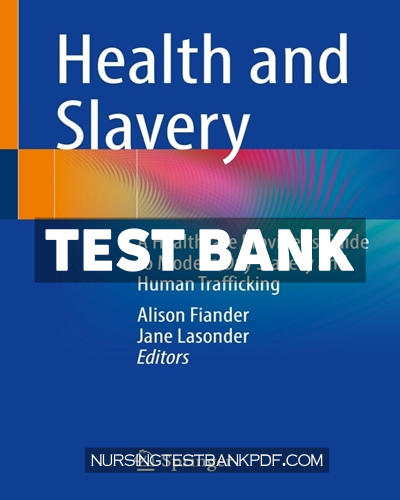 9783031483196-TEST-BANK Test Bank for Health and Slavery by Springer