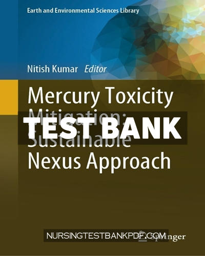 9783031488177-TEST-BANK Test Bank for Mercury Toxicity Mitigation - Sustainable Nexus Approach by Springer