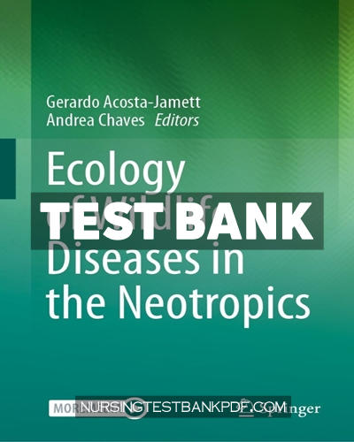 9783031505317-TEST-BANK Test Bank for Ecology of Wildlife Diseases in the Neotropics by Springer