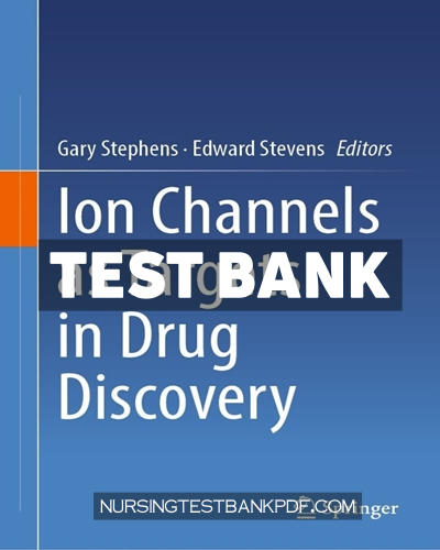 9783031521973-TEST-BANK Test Bank for Ion Channels as Targets in Drug Discovery by Springer